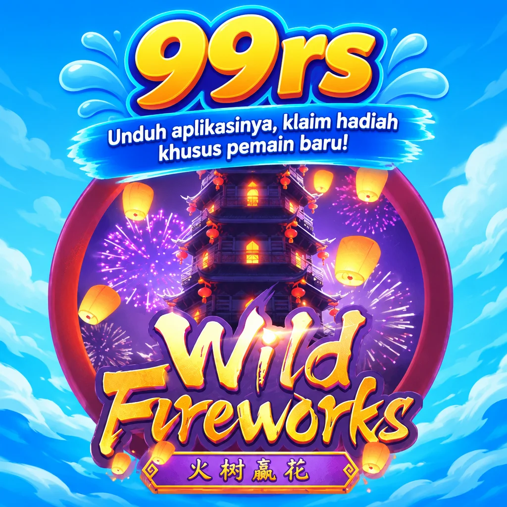 99rs · Wild Fireworks
